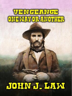cover image of Vengeance--One Way Or Another
